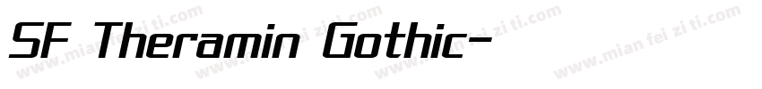 SF Theramin Gothic字体转换